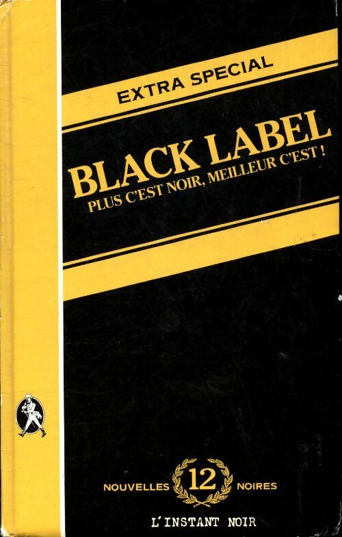 Livrenpoche : Black label - Collectif - Livre