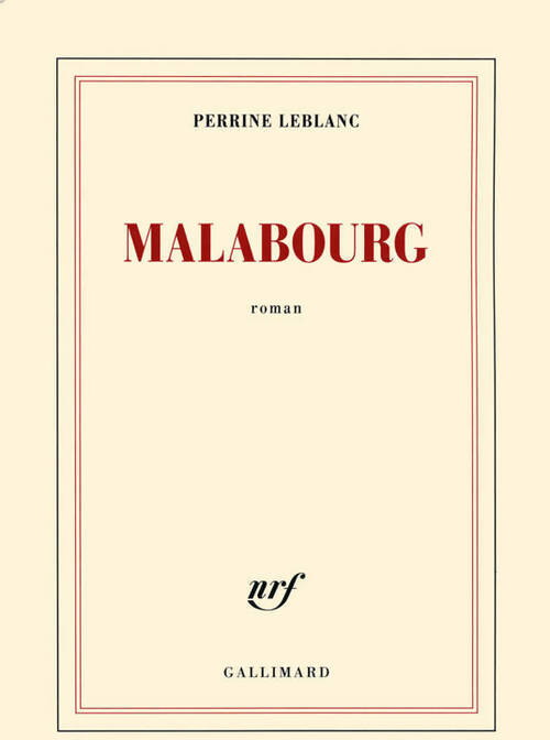 Malabourg - Perrine Leblanc - Livre
