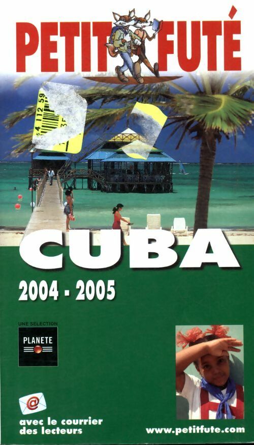 Livrenpoche : Cuba 2004-2005 - Collectif, Guide Petit Futé - Livre
