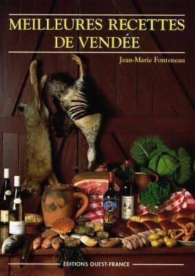 Livrenpoche : Meilleures recettes de Vendée - Jean-Marie Fonteneau - Livre