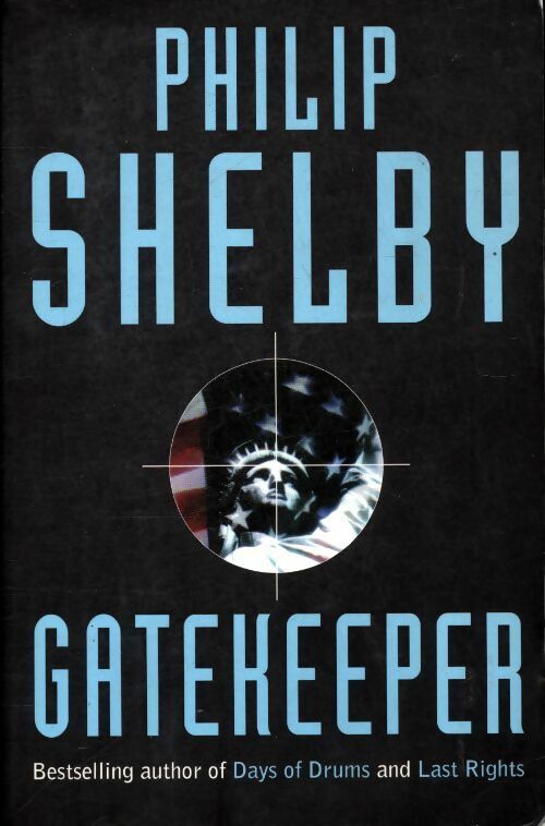 Livrenpoche : Gatekeeper - Philip Shelby - Livre