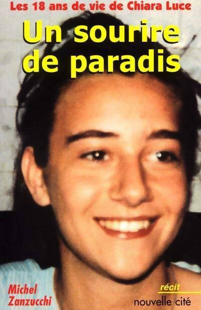 Livrenpoche : Un sourire de paradis - Michel Zanzucchi - Livre