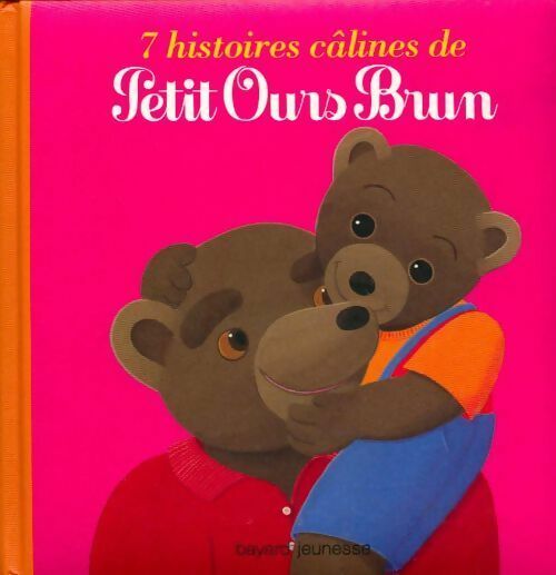 Livrenpoche : 7 histoires câlines de Petit Ours Brun - Claude Lebrun - Livre