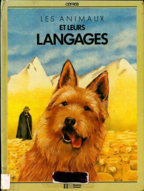 Livrenpoche : Les animaux et leurs langages - CEMEA - Livre