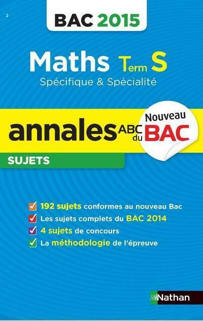 Livrenpoche : Maths Terminale S spécifique & spécialité sujets 2015 - Collectif - Livre