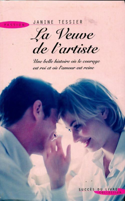 Livrenpoche : La veuve de l'artiste - Jeanine Tessier - Livre