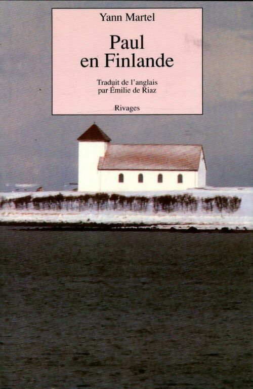 Paul en Finlande - Yann Martel - Livre