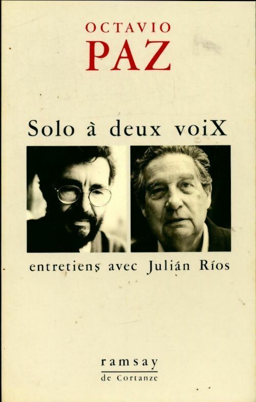 Livrenpoche : Solo à deux voix. Entretiens avec Julian Rios - Octavio Paz - Livre