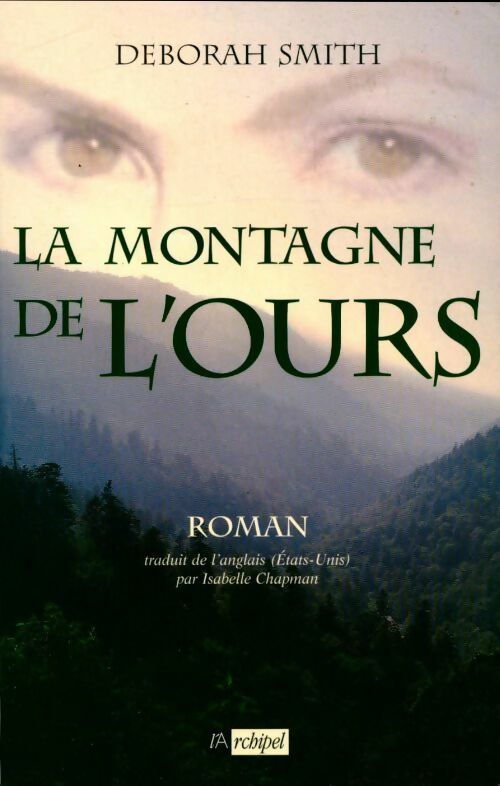 Livrenpoche : La montagne de l'ours - Deborah Smith - Livre