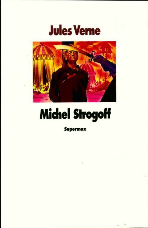 Livrenpoche : Michel Strogoff - Jules Verne - Livre