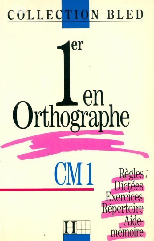 Livrenpoche : 1er en orthographe CM1 - Edouard Bled - Livre