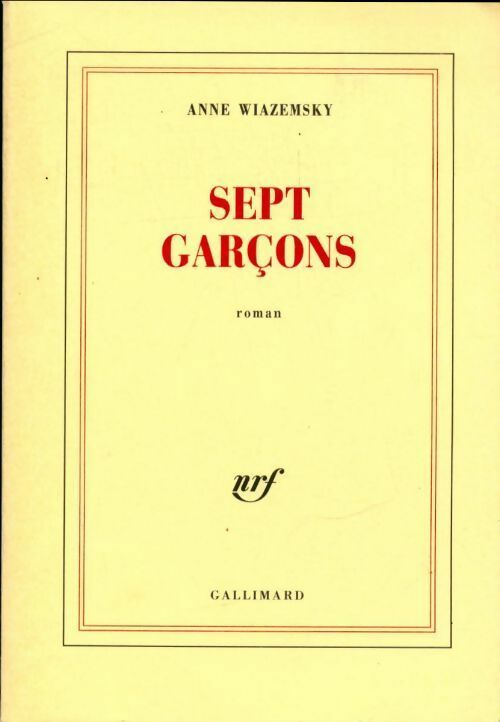 Livrenpoche : Sept garçons - Anne Wiazemsky - Livre