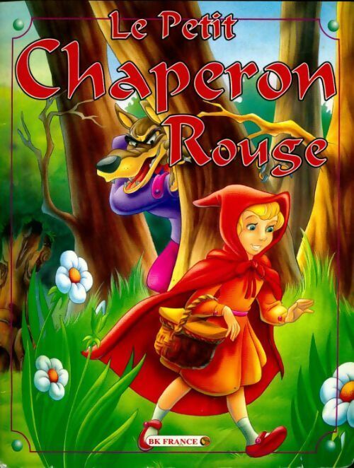 Livrenpoche : Le petit chaperon rouge - Wilhelm Grimm - Livre