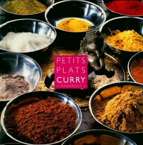 Livrenpoche : Petits plats au curry - Pat Chapman - Livre
