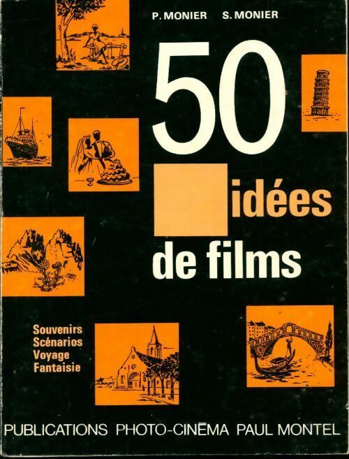 Livrenpoche : 50 idées de films - P. Monier - Livre