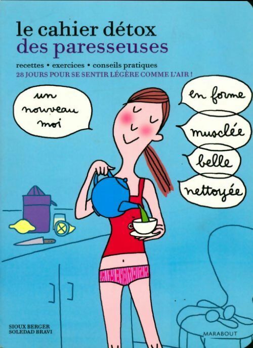 Livrenpoche : Le cahier détox des paresseuses - Sioux Berger - Livre