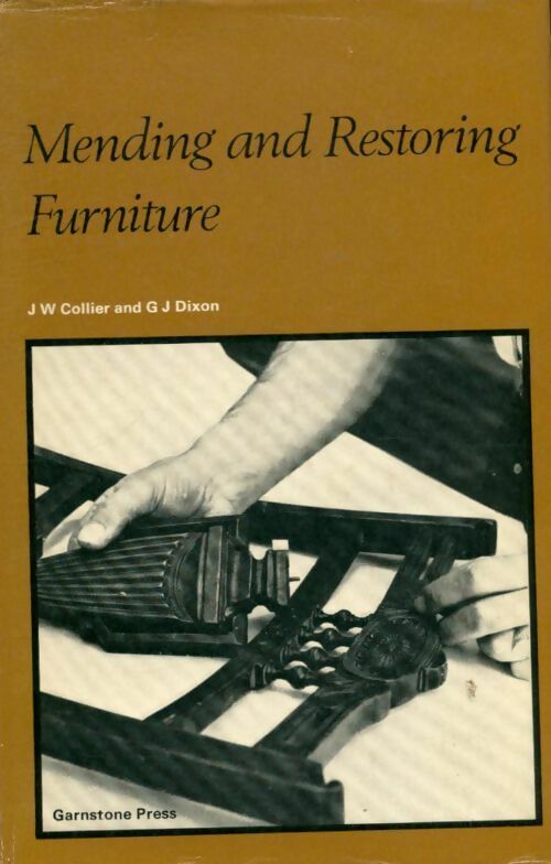 Livrenpoche : Mending and restoring furniture - John William Collier - Livre