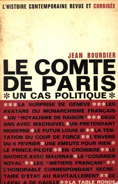 Livrenpoche : Le comte de Paris un cas politique - Jean Bourdier - Livre