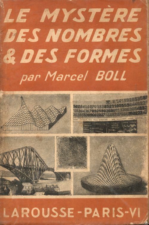 Livrenpoche : Le mystère des nombres et des formes - Marcel Boll - Livre