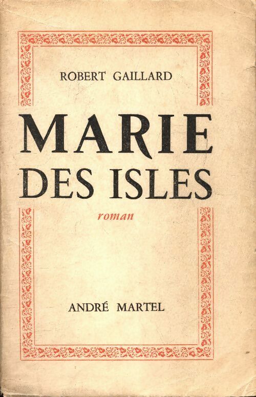 Livrenpoche : Marie des Isles Tome I - Robert Gaillard - Livre