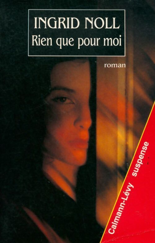 Livrenpoche : Rien que pour moi - Ingrid Noll - Livre