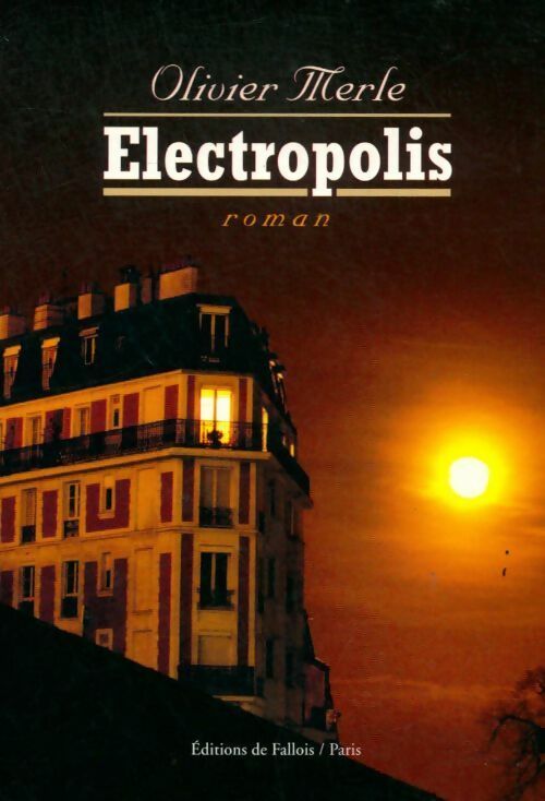 Livrenpoche : Electropolis - Olivier Merle - Livre