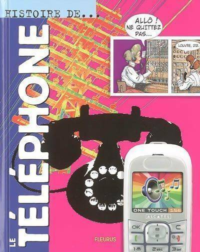 Livrenpoche : Le téléphone - Jacques Beaumont - Livre