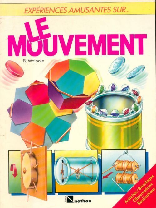 Livrenpoche : Le mouvement - B. Walpole - Livre
