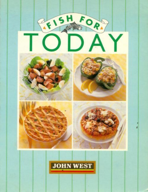 Livrenpoche : Fish for today - John West - Livre