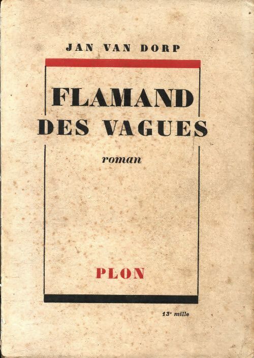 Livrenpoche : Flamand des vagues - Jan Van Dorp - Livre