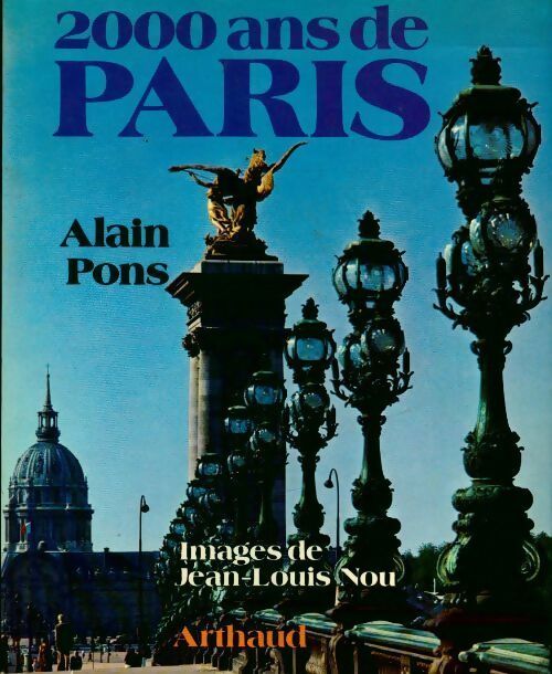 Livrenpoche : 2000 ans de Paris - Alain Pons - Livre