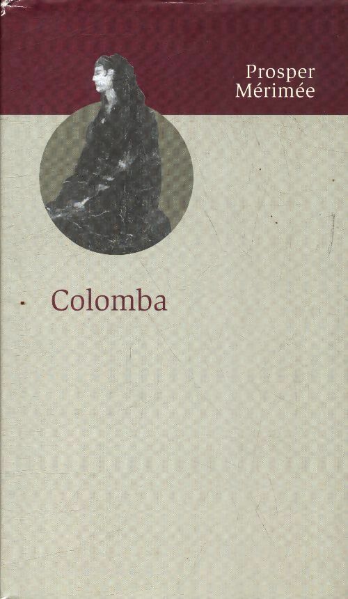 Livrenpoche : Colomba - Prosper Mérimée - Livre