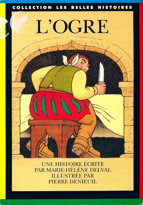 Livrenpoche : L'ogre - Marie-Hélène Delval - Livre