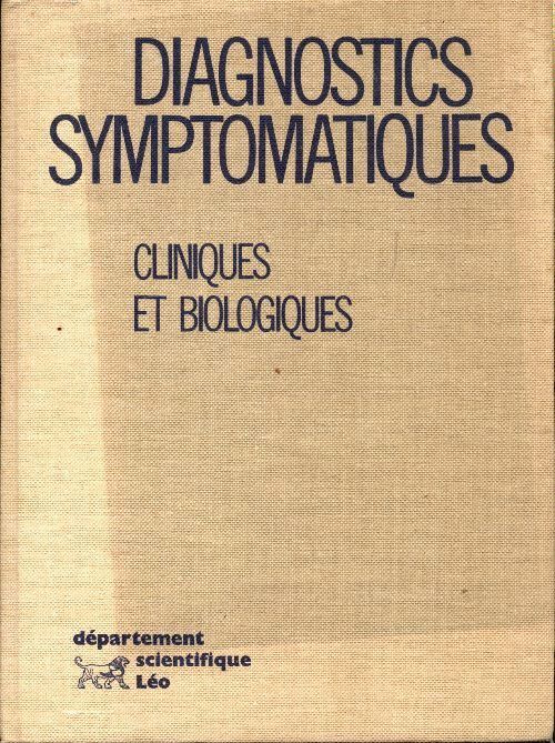 Livrenpoche : Diagnostics symptomatiques cliniques et biologiques - Collectif - Livre