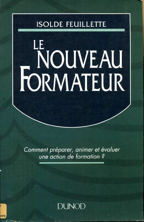 Livrenpoche : Le nouveau formateur - Isolde Feuillette - Livre