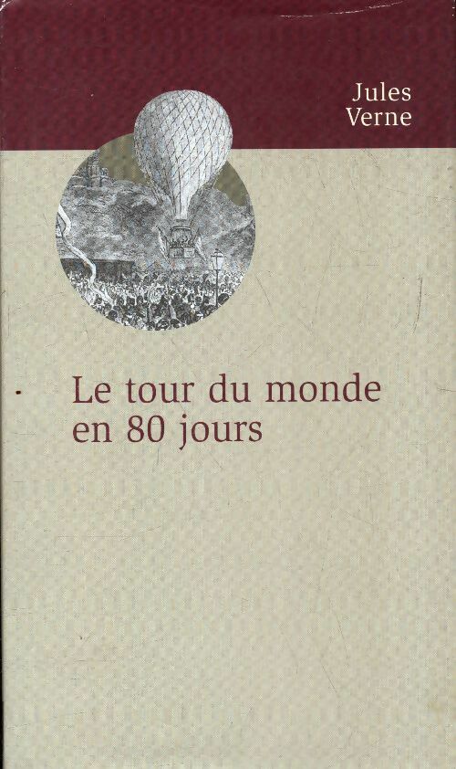 Le tour du monde en 80 jours - Jules Verne -  Nov'Edit GF - Livre