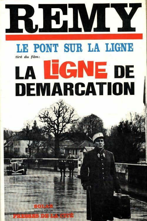 Livrenpoche : La ligne de démarcation - Colonel Rémy - Livre