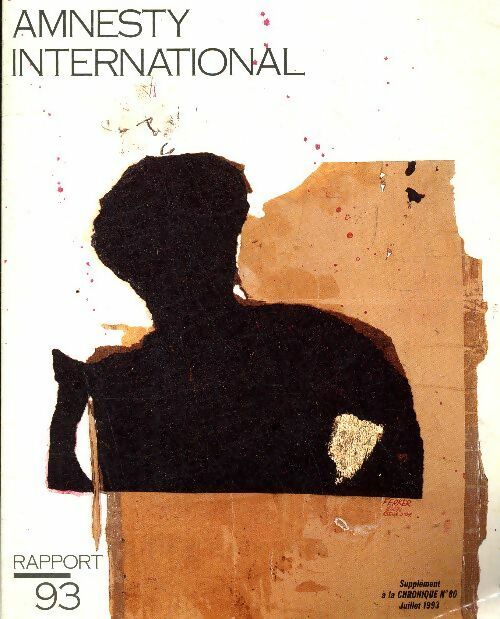 Livrenpoche : Amnesty international.Rapport 93 - Collectif - Livre