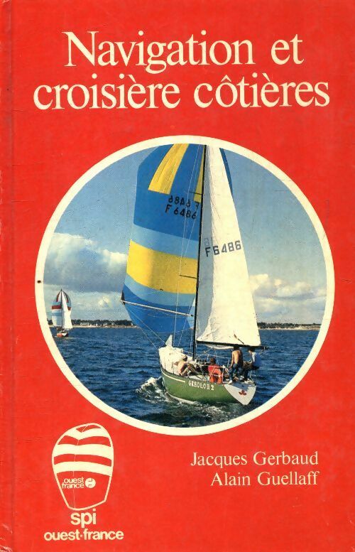 Livrenpoche : Navigation et croisières côtières - Jacques Gerbaud - Livre