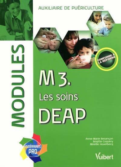 Livrenpoche : M3. Les soins deap : Modules - Anne-Marie Besançon - Livre