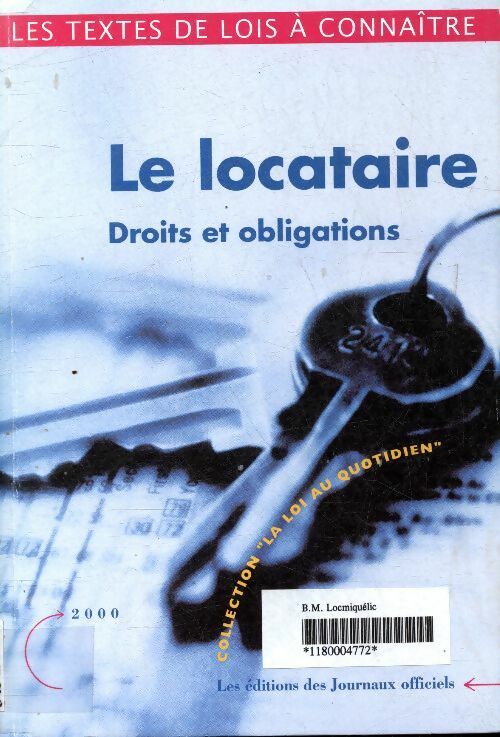 Livrenpoche : Le locataire, droits et obligations - Collectif - Livre