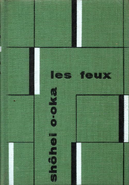 Livrenpoche : Les Feux - Shôhei Öoka - Livre