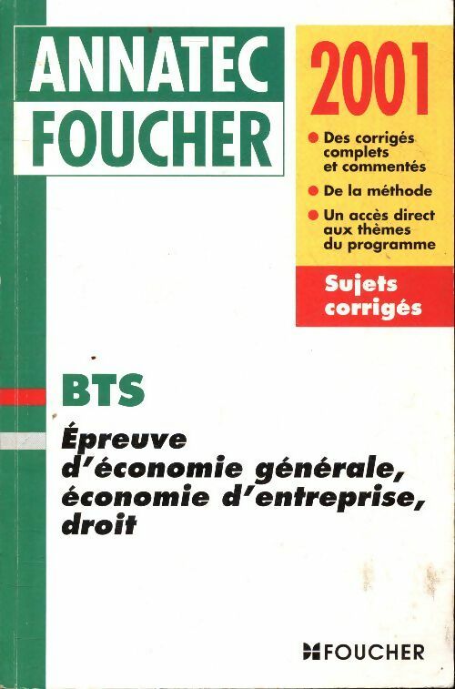 Livrenpoche : Épreuve d'économie générale, économie d'entreprise, droit : Bts 2001 - Odile Messonet - Livre