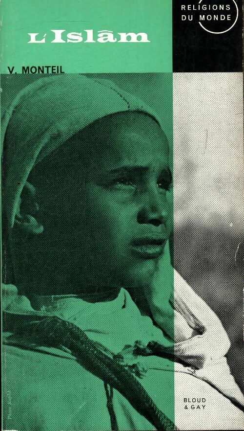 Livrenpoche : L'Islam - Vincent Monteil - Livre
