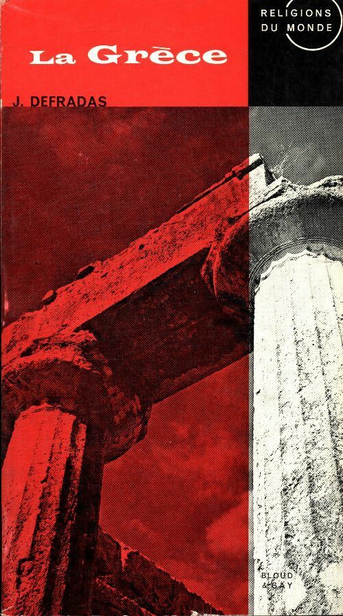Livrenpoche : La Grèce - J. Defradas - Livre