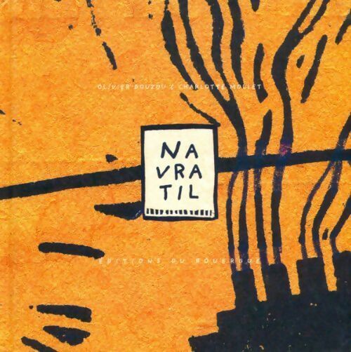 Livrenpoche : Navratil - Olivier Douzou - Livre