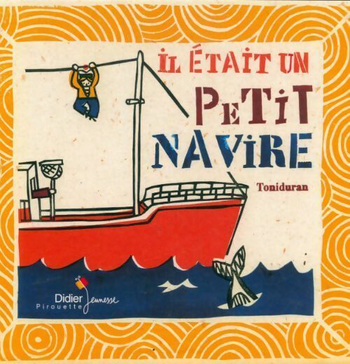 Livrenpoche : Il était un petit navire - Toniduran - Livre