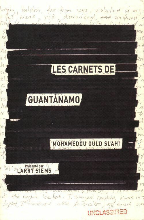 Livrenpoche : Les carnets de Guantanamo - Mohamedou Ould Slahi - Livre