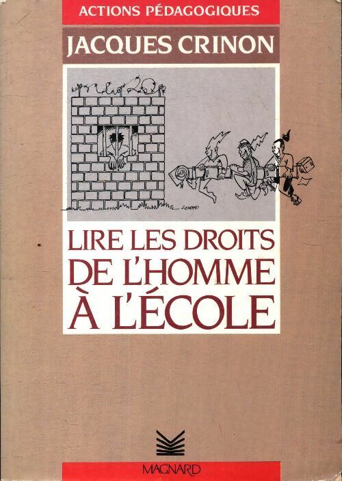 Livrenpoche : Lire les droits de l'homme à l'école - J. Crinon - Livre