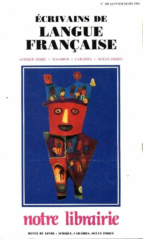 Livrenpoche : Notre libairie n°180 : Écrivains de langue française - Collectif - Livre